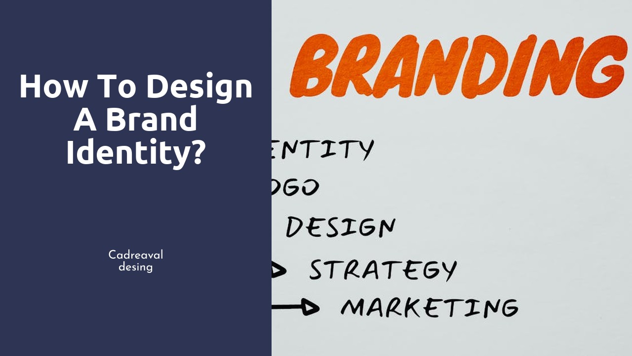 How to design a brand identity?